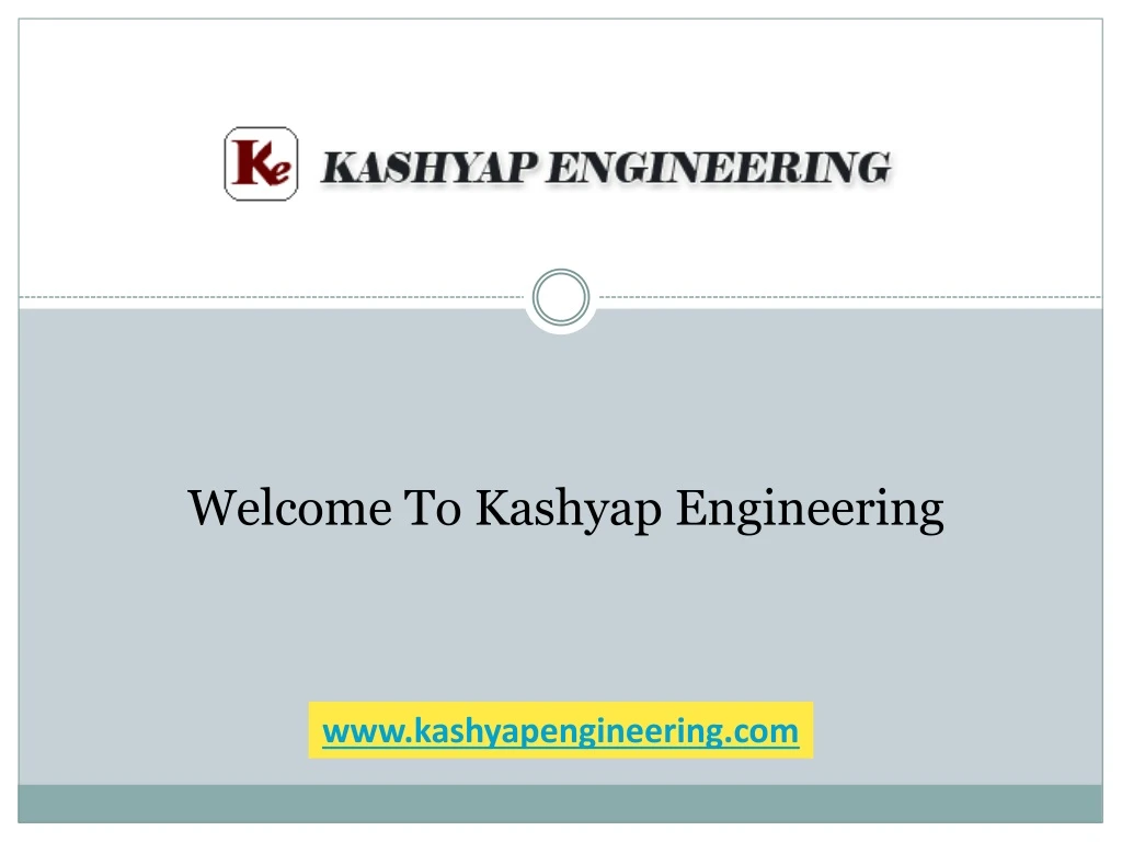 welcome to kashyap engineering