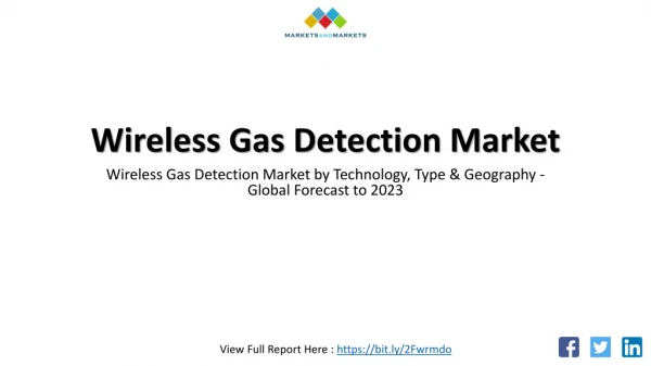 Wireless Gas Detection Market 2018-2023 Industry Trends and Demands Research Report