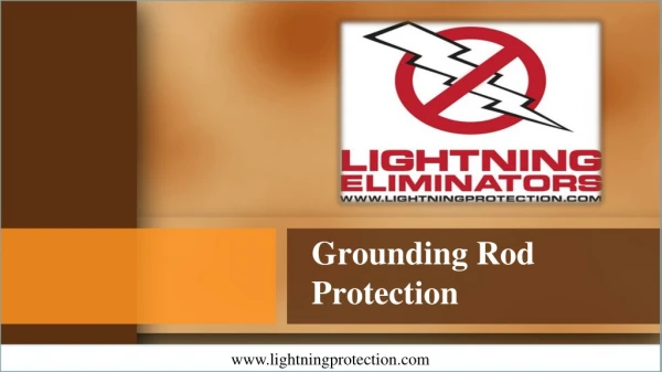 Grounding Rod Can Protect Your Facility From Lightning
