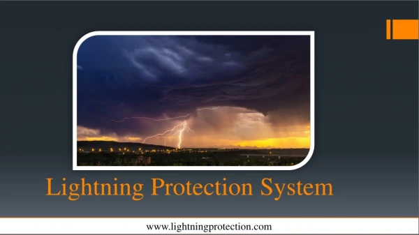 Unmatched Performance Every Time From Lightning Protection System