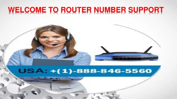 WELCOME TO ROUTER NUMBER SUPPORT