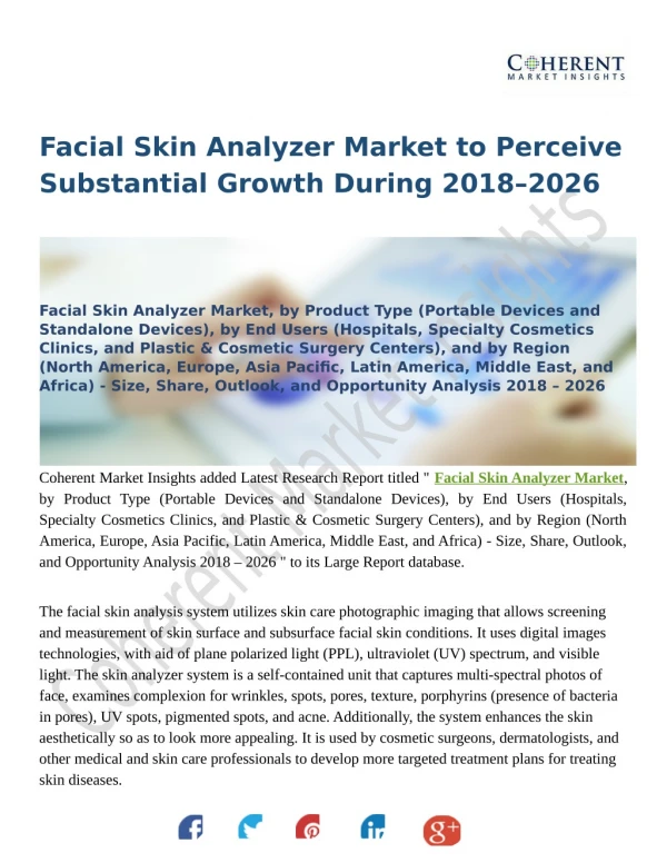 Facial Skin Analyzer Market Register a Hugh Growth In Healthcare Industry by 2026