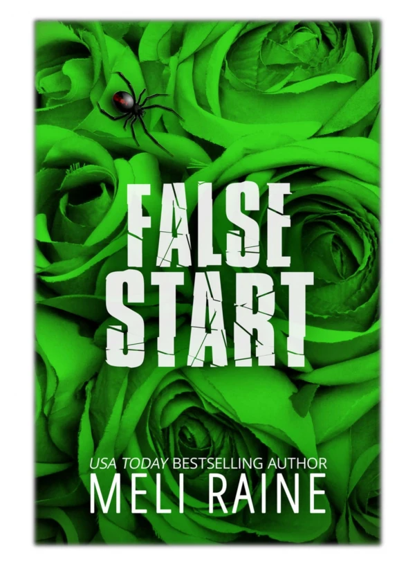 [PDF] Free Download False Start By Meli Raine