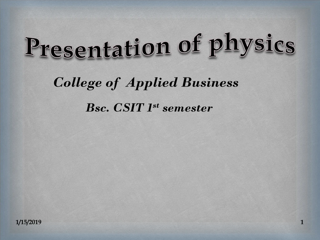 presentation of physics