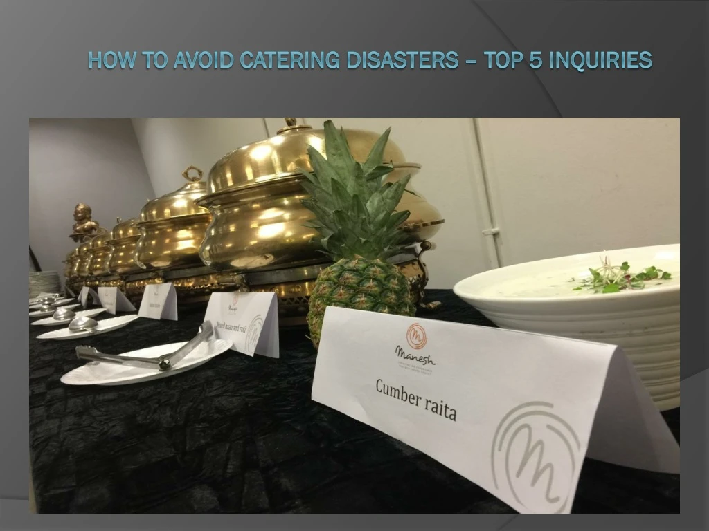 how to avoid catering disasters top 5 inquiries