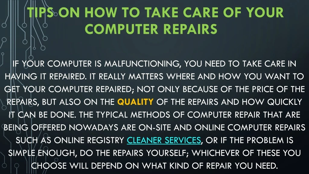 tips on how to take care of your computer repairs