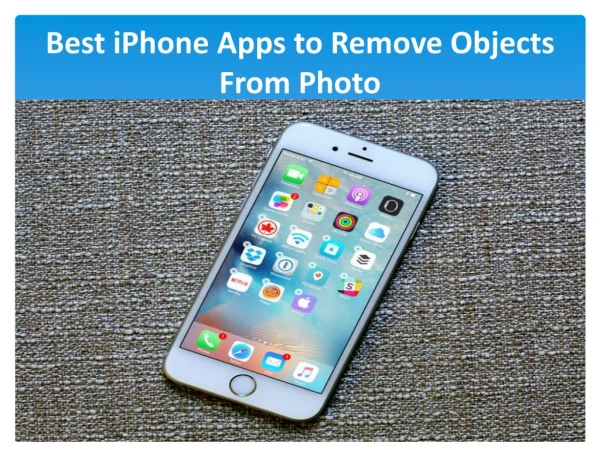 Best iPhone Apps to Remove Objects From Photo