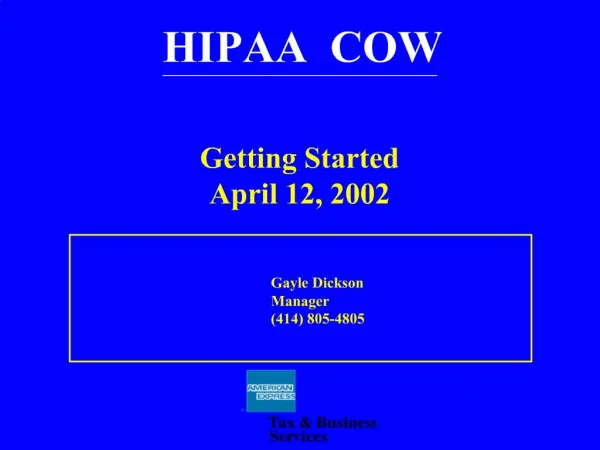 Getting Started April 12, 2002