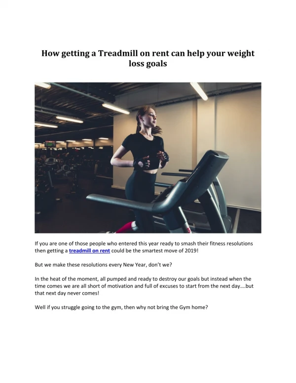 HOW GETTING A TREADMILL ON RENT CAN HELP YOUR WEIGHT LOSS GOALS