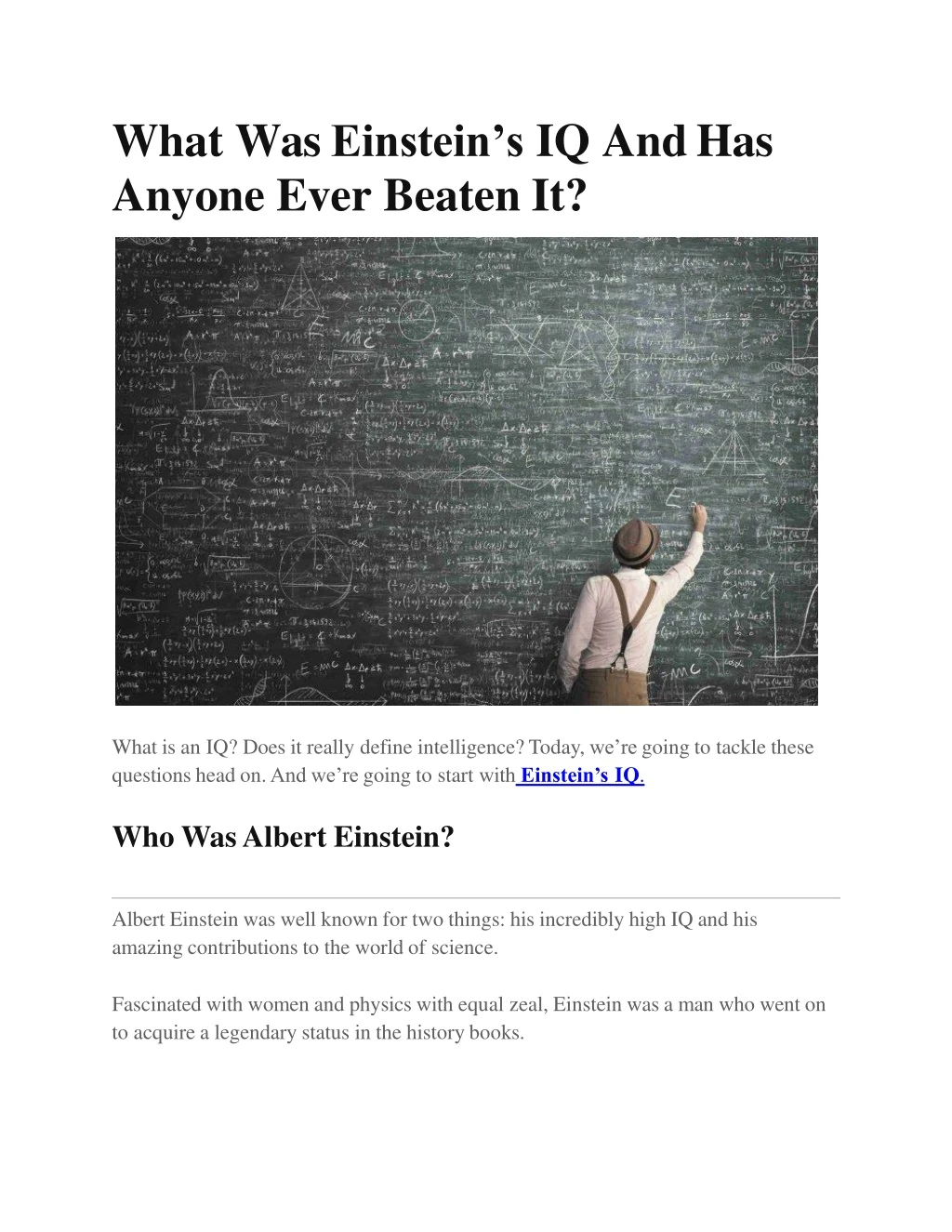 what was einstein s iq and has anyone ever beaten it
