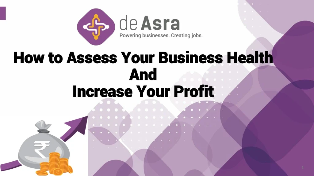 how to assess your business health and increase your profit