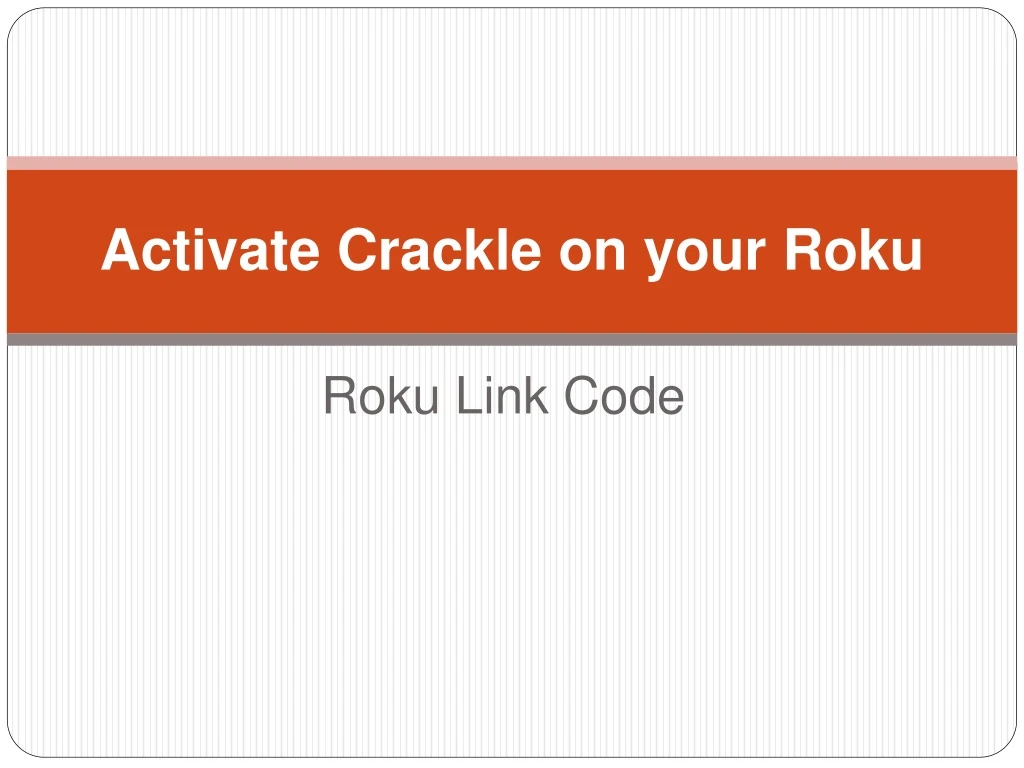 activate crackle on your roku