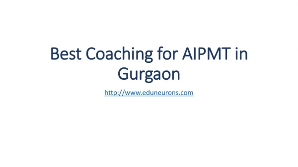 Best Coaching for AIPMT in Gurgaon