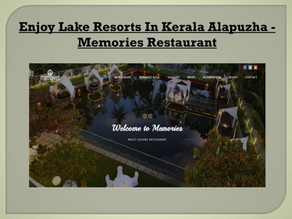 Enjoy Lake Resorts In Kerala Alapuzha - Memories Restaurant