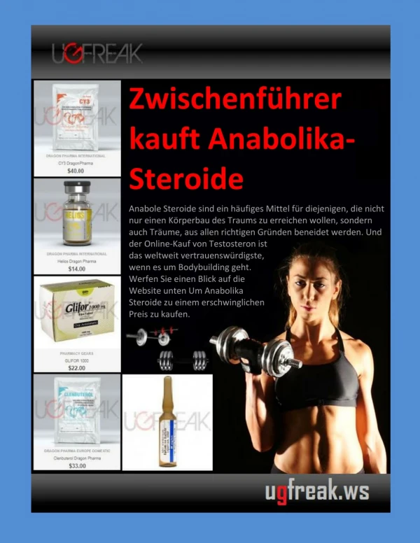Zwischenführer kauft Anabolika-Steroide