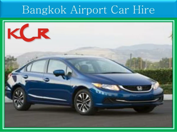 Best Bangkok Airport Car Hire