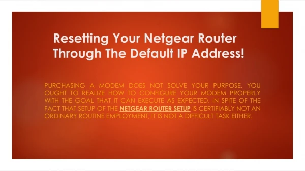 Resetting Your Netgear Router Through The Default IP Address!