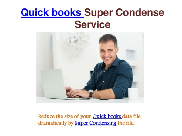 Etech - Quickbooks Super Condense Service