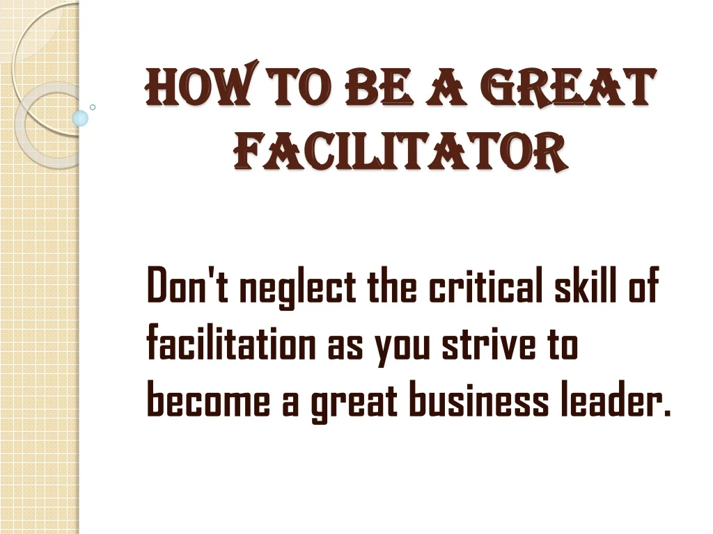 how to be a great facilitator