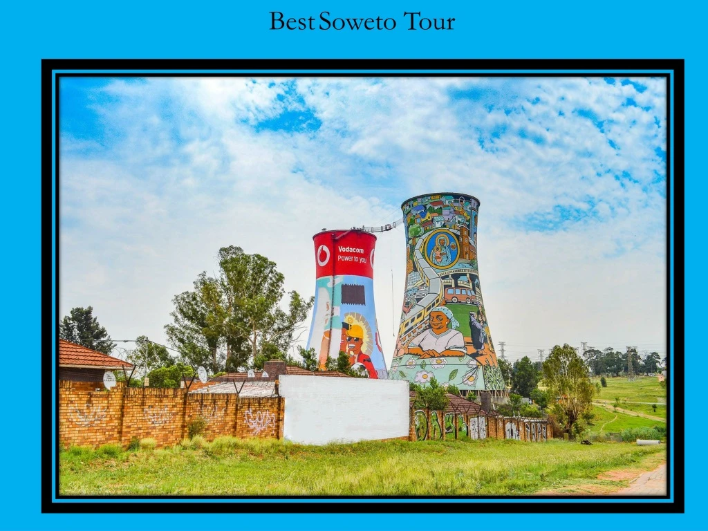 best soweto tour