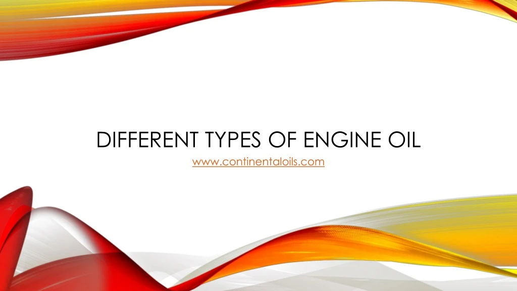 different types of engine oil
