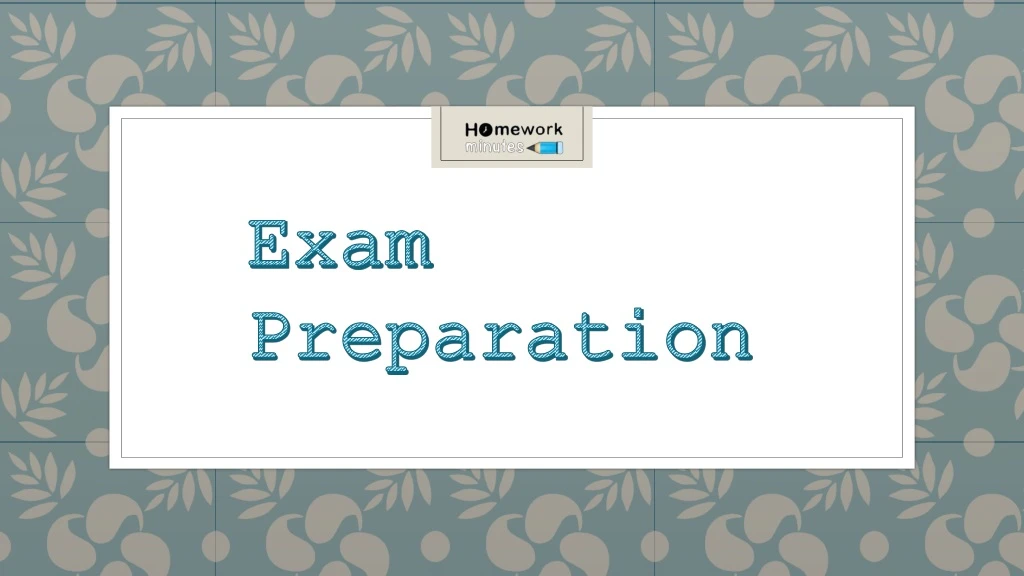 exam preparation