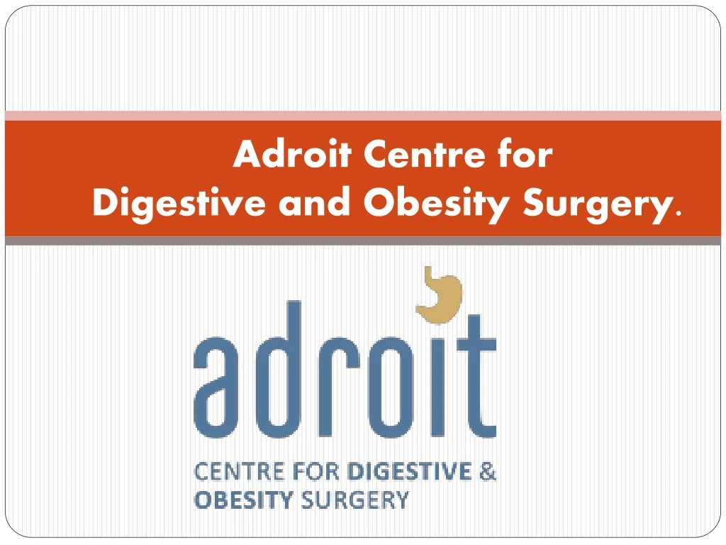 adroit centre for digestive and obesity surgery