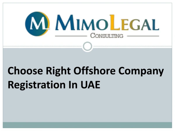 Choose Right Offshore Company Registration In UAE