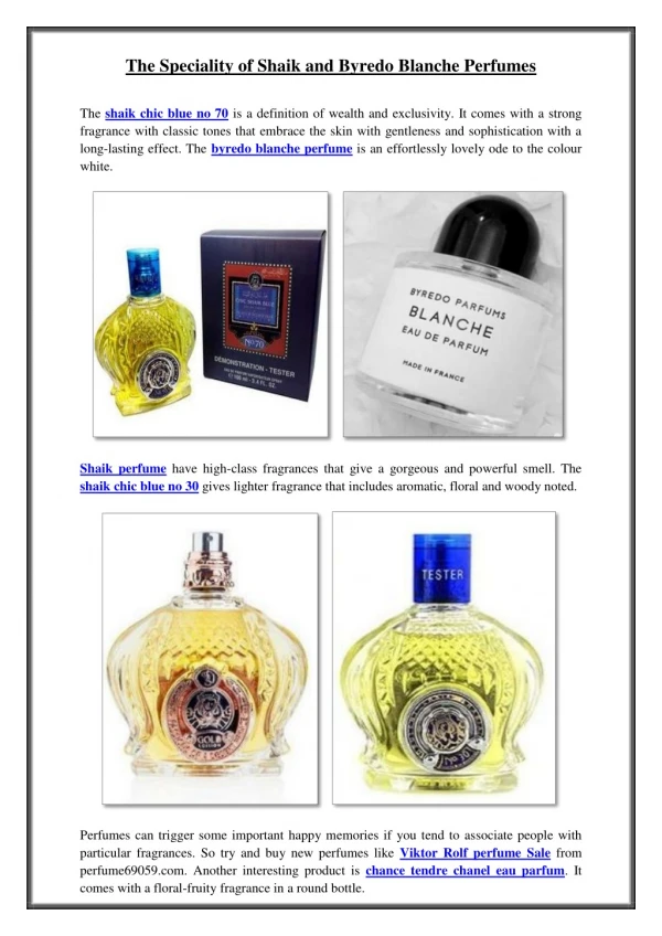 The Speciality of Shaik and Byredo Blanche Perfumes