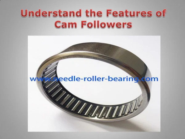 Understand the Features of Cam Followers