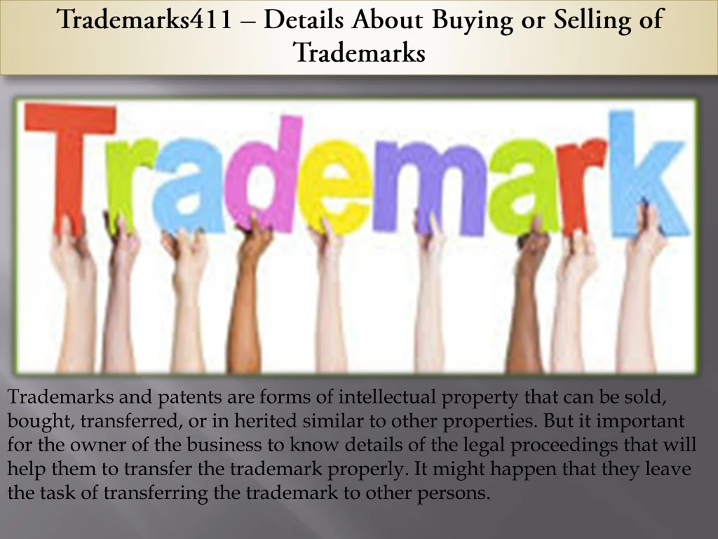 trademarks411 details about buying or selling