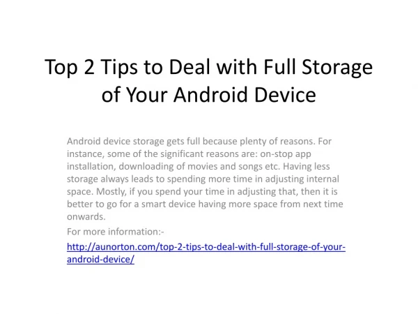 Top 2 Tips to Deal with Full Storage of Your Android Device