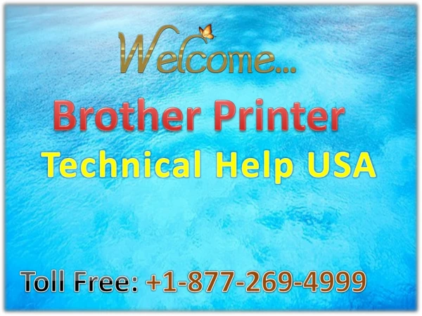 Brother Printer Tech Help USA 1-877-269-4999