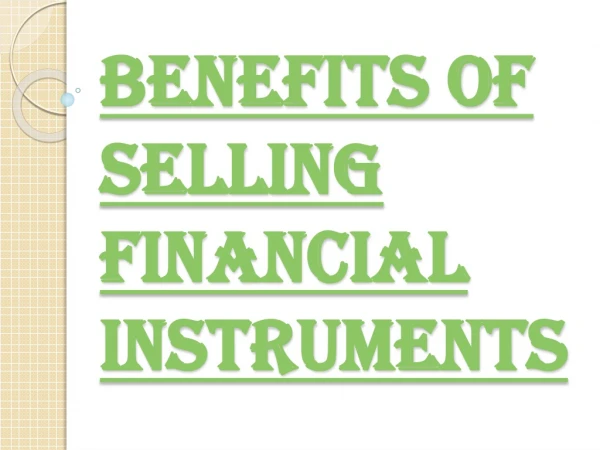 Advantages of Selling Financial Instruments with SBLC