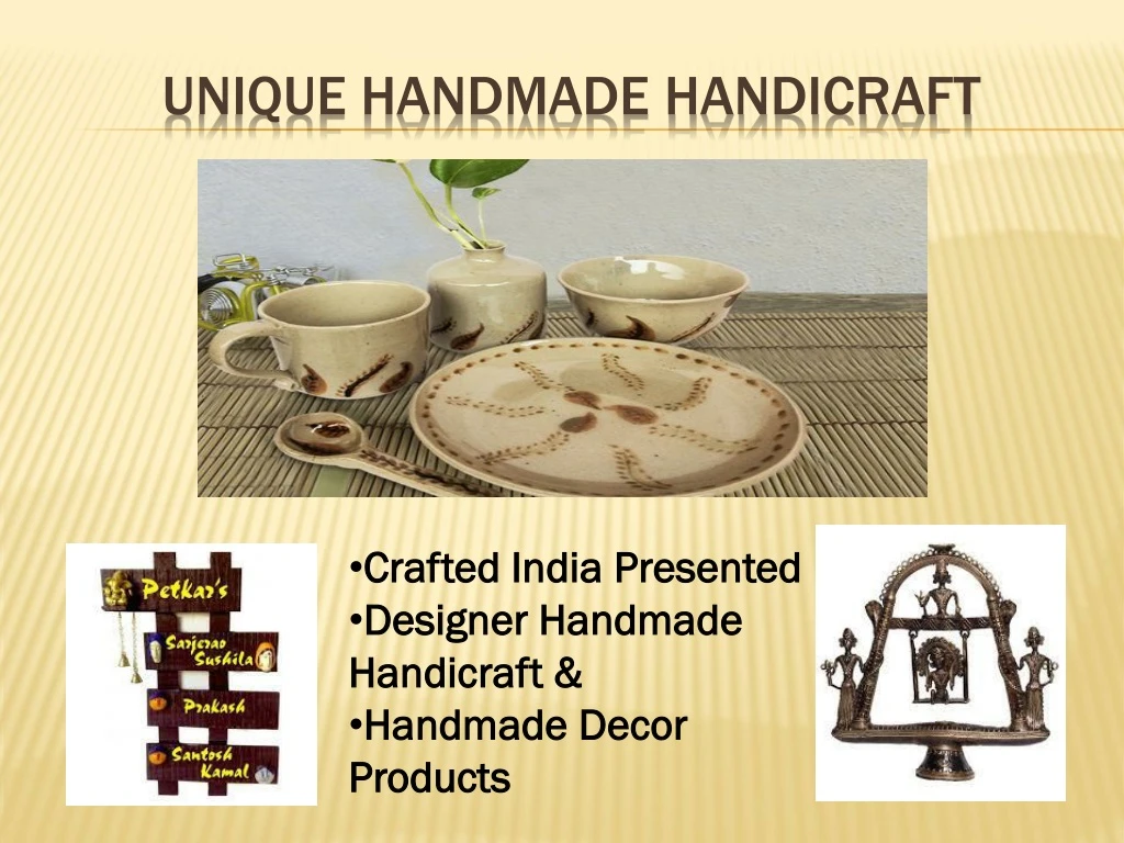 unique handmade handicraft