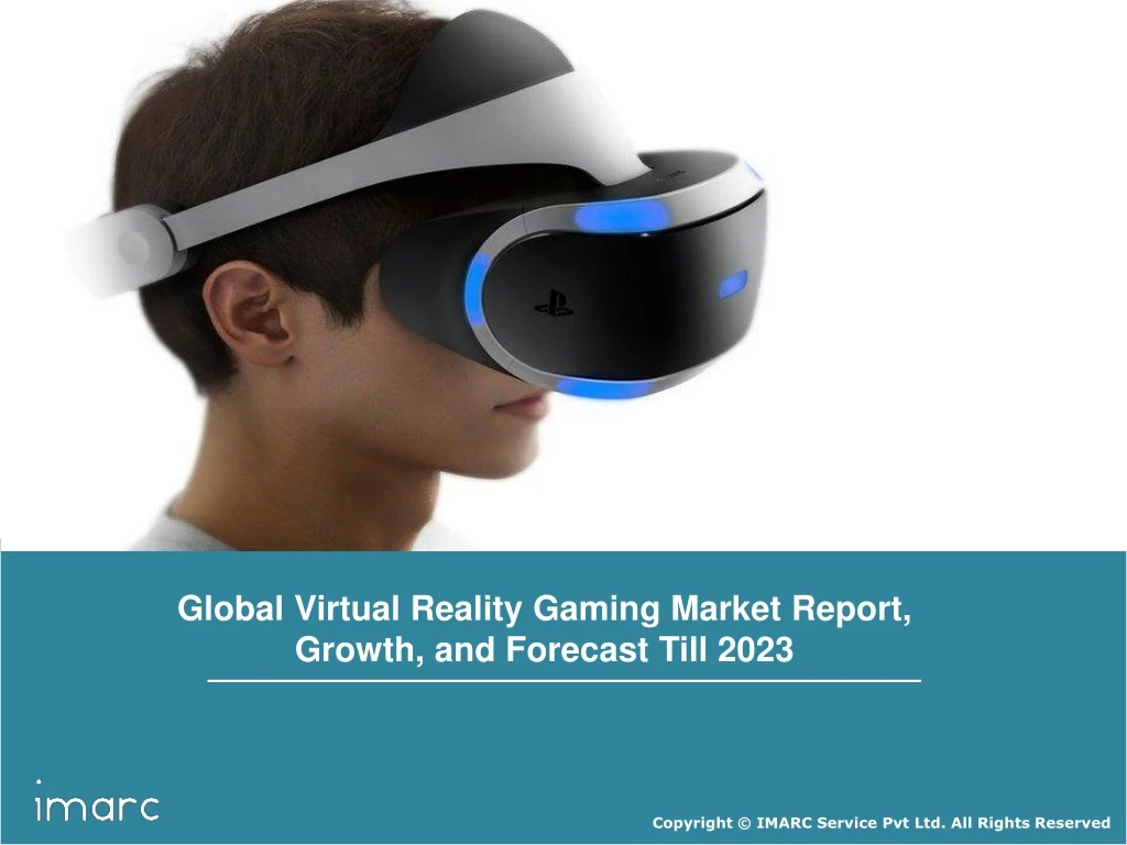 global virtual reality gaming market report