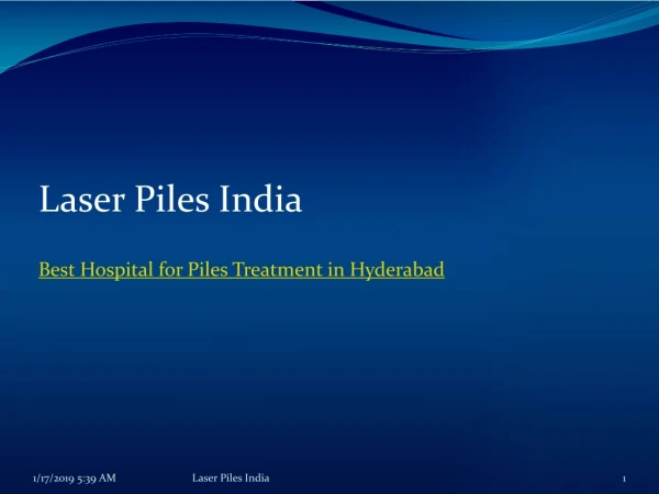 Best Hospital for Piles Treatment in Hyderabad