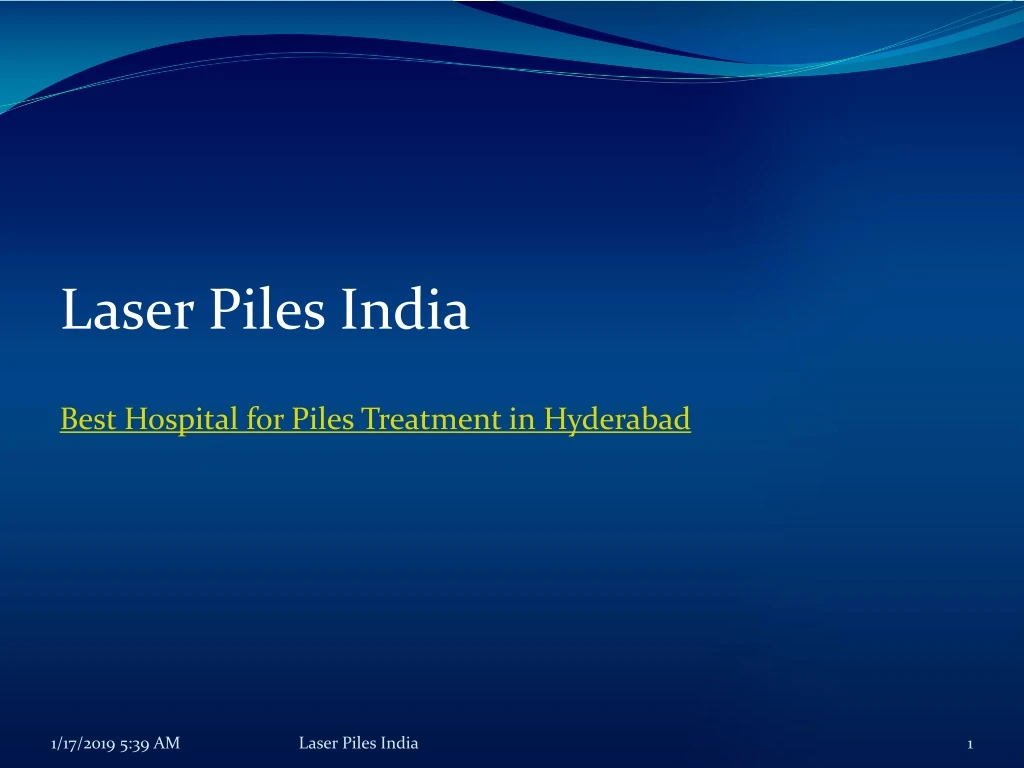 laser piles india best hospital for piles treatment in hyderabad
