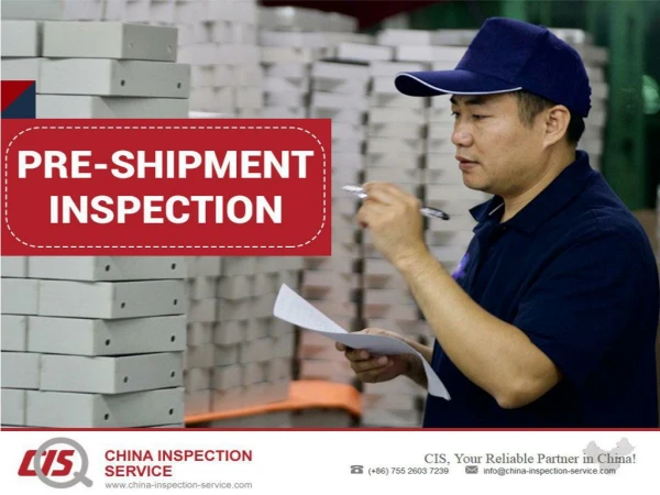 Ensure Quality Trade & Better Profit Margin Conducting an Efficient Pre-Shipment Inspection