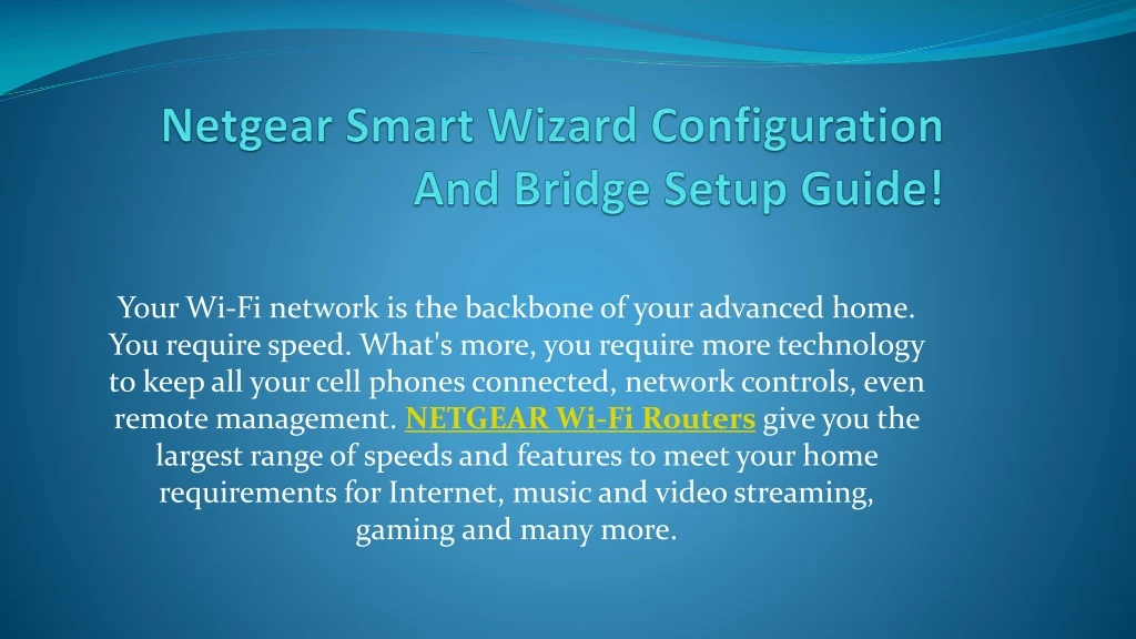 netgear smart wizard configuration and bridge setup guide