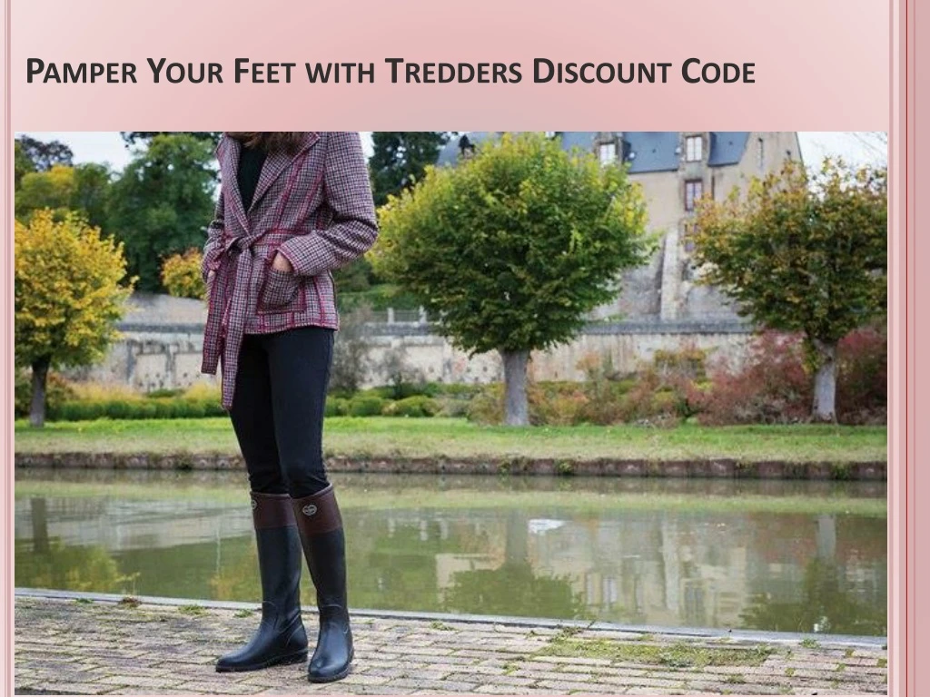 pamper your feet with tredders discount code