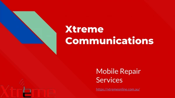 Phone Repair Services in Australia - Xtreme