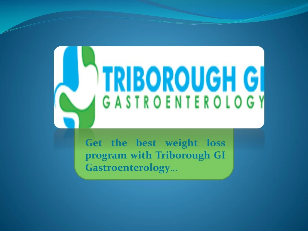 get the best weight loss program with triborough