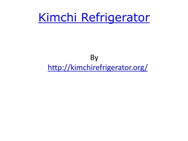 Kimchi Refrigerator