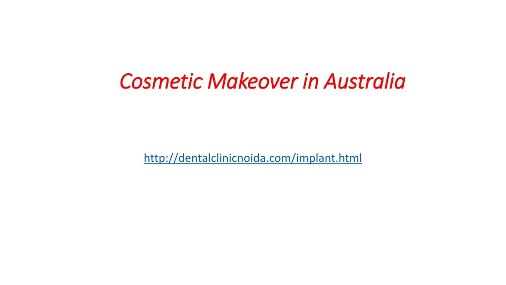 cosmetic makeover in australia