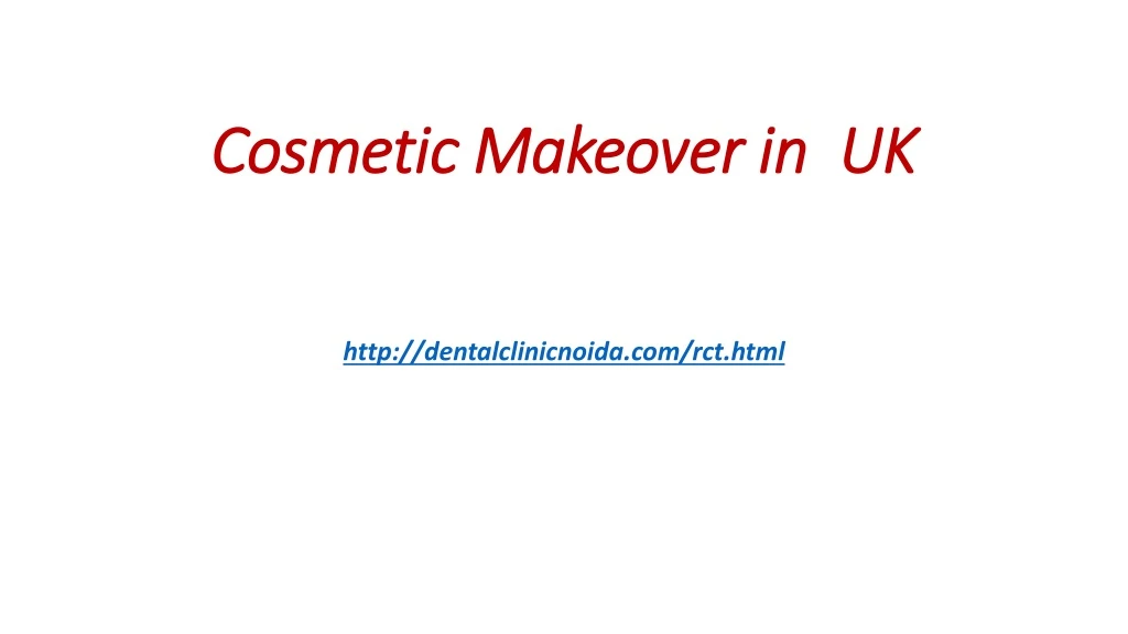 cosmetic makeover in uk