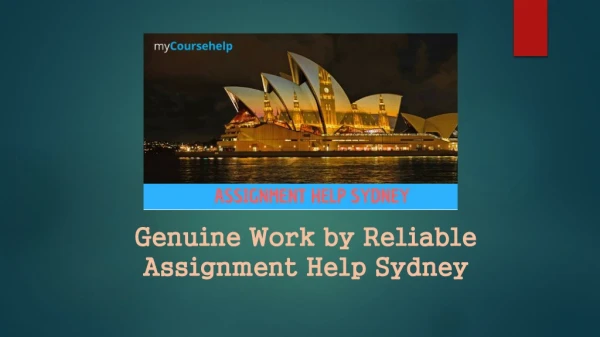 Genuine Work by Reliable Assignment Help Sydney: