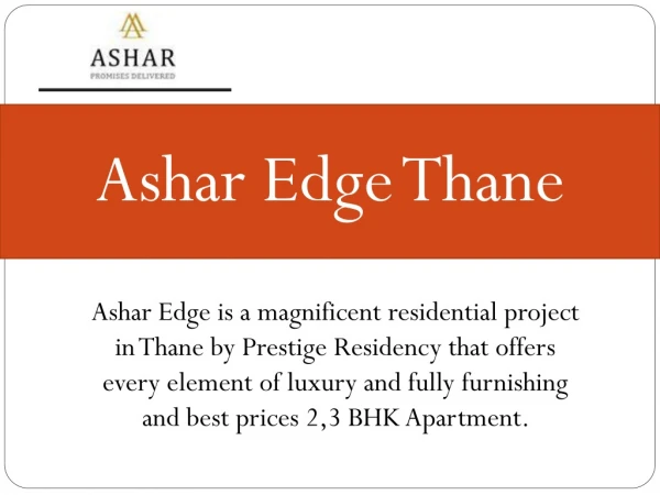 Ashar Edge Thane call on 8130629360