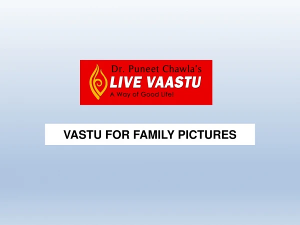 VASTU FOR FAMILY PICTURES