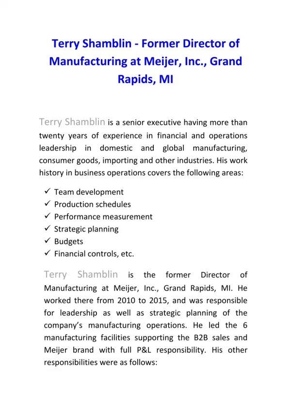 Terry Shamblin - Former Director of Manufacturing at Meijer, Inc., Grand Rapids, MI